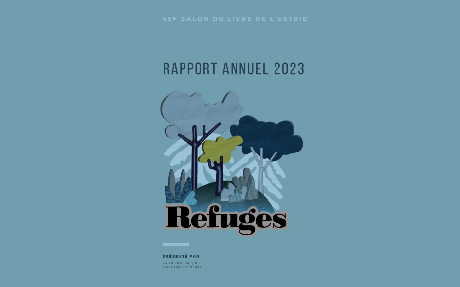 45e Salon du livre de l’Estrie – Rapport annuel 2023